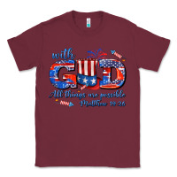 Burgundy with god all things are possible usa Classic Tee - AdoDesignShop