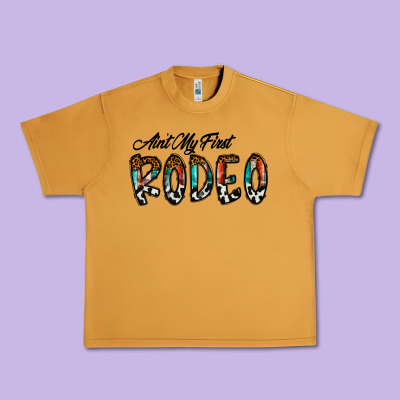 Ain't My Firstpsd Urban Heavy Tee Designed By Cowhidedigitalart