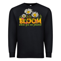Black bloom where you are planted Premium Sweatshirt - NancyCooperArtShop