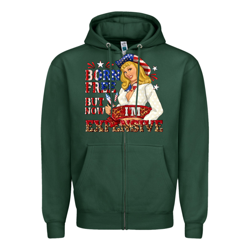 Born Free But Now Im Expensive Zipper Hoodie by NancyCooperArtShop | Teevron