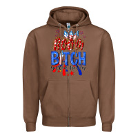 Chestnut boom bitch get out the way Zipper Hoodie - NancyCooperArtShop