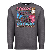 Charcoal Heather coffee scrubs and rubber gloves Premium Sweatshirt - NancyCooperArtShop