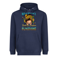 Navy when you cant find the sunshine be the sunshine me Heavyweight Hoodie - NancyCooperArtShop