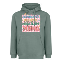 Sage somebody's loud mouth wrestling mama Heavyweight Hoodie - MaliasSmallBusiness