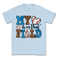 Dusty Blue my heart is on that field baseball Classic Tee - AdoDesignShop