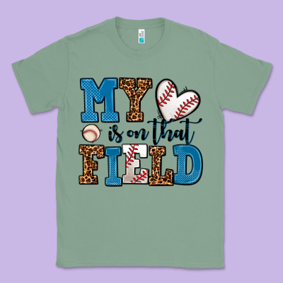 My Heart Is On That Field Baseball Classic Tee Designed By Adodesignshop