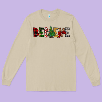 Believe Long Sleeve Tee Designed By Jahusdesignshop