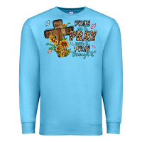 Ocean Blue pray on it pray over it pray through it Premium Sweatshirt - MaliasSmallBusiness