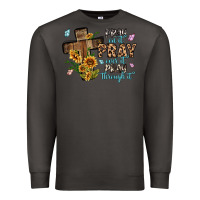 Smoke pray on it pray over it pray through it Premium Sweatshirt - MaliasSmallBusiness