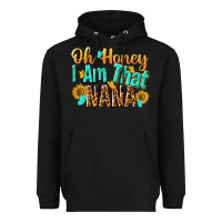 Black oh honey i am that nana Heavyweight Hoodie - NancyCooperArtShop