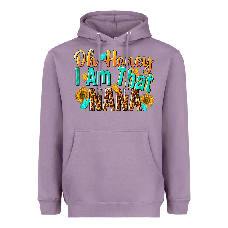 Oh Honey I Am That Nana Heavyweight Hoodie by NancyCooperArtShop | Teevron