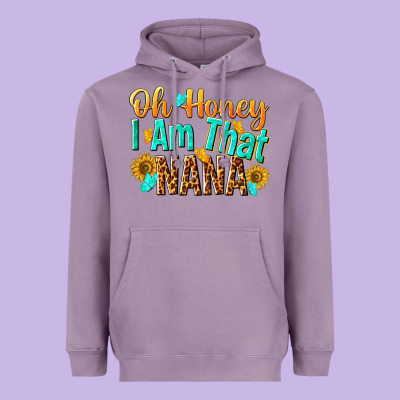 Oh Honey I Am That Nana Heavyweight Hoodie Designed By Nancycooperartshop