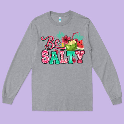 Be Salty Summer Long Sleeve Tee Designed By Jasminsmagicworld