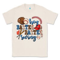 Natural hey batter batter swing Classic Tee - AdoDesignShop