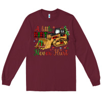 Burgundy Christmas A Little Dirt Never Hurt Long Sleeve Tee - Artiststas