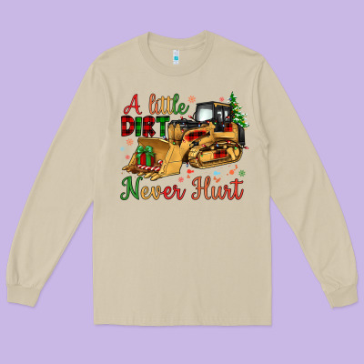 Christmas A Little Dirt Never Hurt Long Sleeve Tee Designed By Artiststas