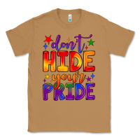 Toasted Coconut don't hide your pride Classic Tee - JahusDesignShop