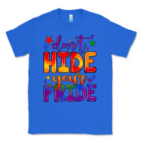 True Royal don't hide your pride Classic Tee - JahusDesignShop