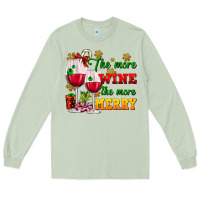 Matcha The more wine the more merry Long Sleeve Tee - AdoDesignShop