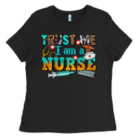 Black trust me i am a nurse Ladies Tee - AdoDesignShop