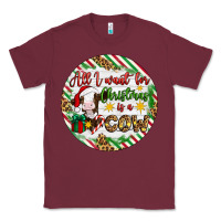 Burgundy Christmas all i want for christmas is a cow Classic Tee - Artiststas