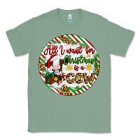 Sage Christmas all i want for christmas is a cow Classic Tee - Artiststas