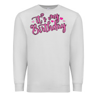 Dove Grey it s my birthday Premium Sweatshirt - MaliasSmallBusiness