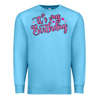 Ocean Blue it s my birthday Premium Sweatshirt - MaliasSmallBusiness