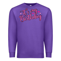 Purple it s my birthday Premium Sweatshirt - MaliasSmallBusiness