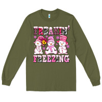 Army Green freaking freezing with Snowmans Long Sleeve Tee - AdoDesignShop