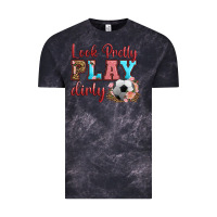 Cloud Black look pretty play dirty soccer Vintage Tee - HRA Design Shop