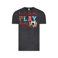 Vintage Black look pretty play dirty soccer Vintage Tee - HRA Design Shop