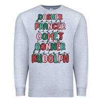 Heather Grey dasher dancer prancer vixer comet cupid donner bli Premium Sweatshirt - MaliasSmallBusiness