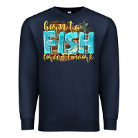 Navy born to fish forced to work Premium Sweatshirt - NancyCooperArtShop