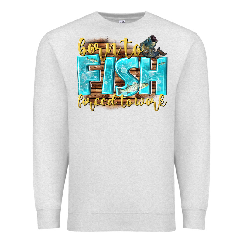 Born To Fish Forced To Work Premium Sweatshirt by NancyCooperArtShop | Teevron