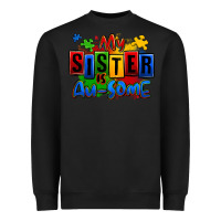 Black my sister is ausome autism Heavyweight Sweatshirt - Zillion Design Studio