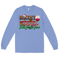 Colony Blue mommy needs her jingle juice Long Sleeve Tee - AdoDesignShop