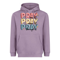 Lavender pray on it pray over it pray through it Heavyweight Hoodie - MaliasSmallBusiness
