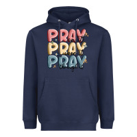 Navy pray on it pray over it pray through it Heavyweight Hoodie - MaliasSmallBusiness