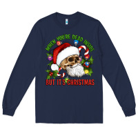 Navy When You're Dead Inside But It's Christmas Hippie Skeleton Santa Long Sleeve Tee - Artiststas