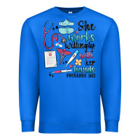 True Royal she works willingly with her hands Premium Sweatshirt - MaliasSmallBusiness
