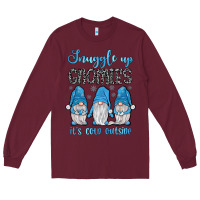 Burgundy snuggle up gnomies it's cold outside Long Sleeve Tee - JahusDesignShop