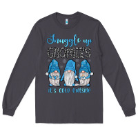 Smoke snuggle up gnomies it's cold outside Long Sleeve Tee - JahusDesignShop
