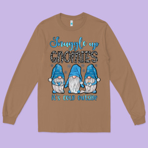 Snuggle Up Gnomies It's Cold Outside Long Sleeve Tee Designed By Jahusdesignshop