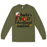 Army Green santa's favorite educational assistant Long Sleeve Tee - AdoDesignShop