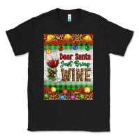 Black Christmas Dear Santa Just Bring Wine Classic Tee - Artiststas