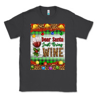 Smoke Christmas Dear Santa Just Bring Wine Classic Tee - Artiststas