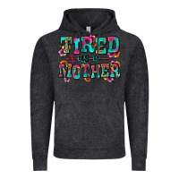 Vintage Black tired as a mother Vintage Hoodie - Zillion Design Studio