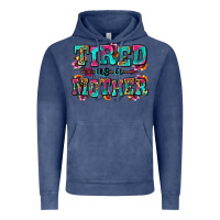 Vintage Denim tired as a mother Vintage Hoodie - Zillion Design Studio