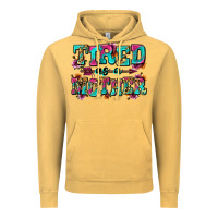 Vintage Mustard tired as a mother Vintage Hoodie - Zillion Design Studio